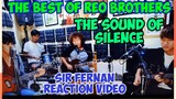 REO BROTHERS  best" The Sound of Silence" - Reaction Video by Sir Fernan