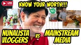 BBM VLOGGERS vs MAINSTREAM MEDIA :Know your WORTH!!! - Bagong Lipunan
