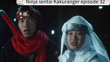 Kakuranger episode 32