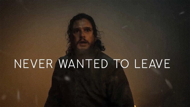 Game of Thrones // Never Wanted To Leave (Lovers Farewell )