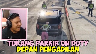 PENGHASILAN TUKANG PARKIR DEPAN PENGADILAN - GTA V Roleplay