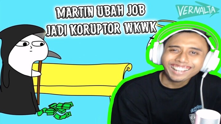 MARTIN JADI KORUPTOR WKWK KOCAK @Vernalta - REACTION NGAKAK