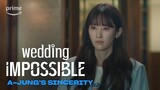 Wedding Impossible: A-jung's Sincerity | Prime Video