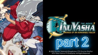 Inuyasha Movie 3 (part 2) (after episode 136)