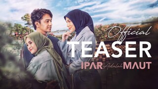 Ipar adalah Maut - Teaser Trailer