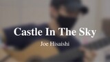 Castle In The Sky - Joe Hisaishi