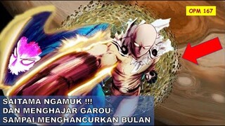 SAITAMA NGAMUK !!! Dan menghajar Garou sampai  menghancurkan Bulan Planet Jupiter, One Punch Man 167