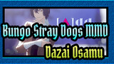 [Bungo Stray Dogs MMD] Dazai Osamu's [A]ddiction / ▽Kiss Isn't Enough, Why Not Just Kill▽