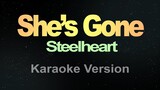 She's Gone - Steelheart (Karaoke)