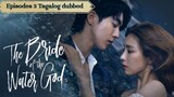 THE BRIDE OF HABAEK EP 3 TAGALOG DUBBED