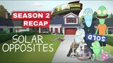 Solar Opposites Season 2 Recap