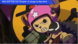 Màn phối hợp của Chopper và Usopp hạ gục Big Mom #anime #onepiece