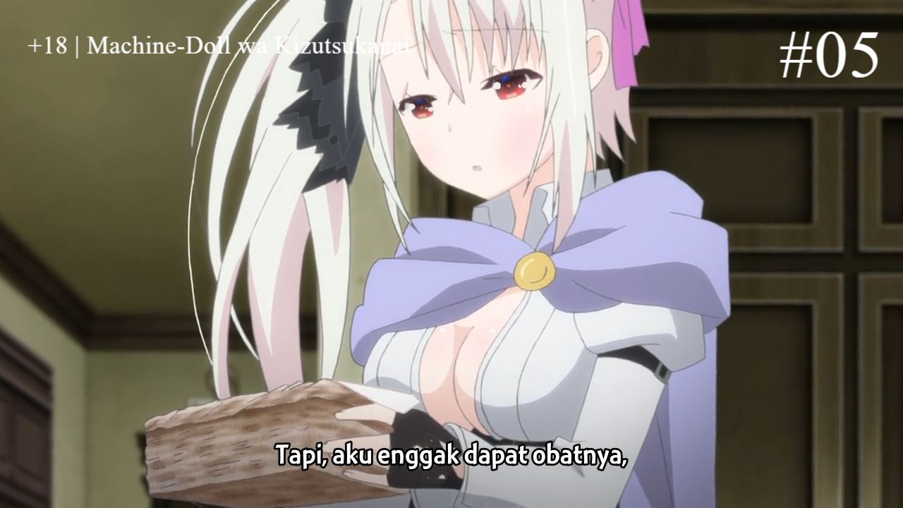 Anime Machine Doll Wa Kizutsukanai Sub Indo Eps 5 | Machine-Doll Subtitle Indonesia - Bilibili