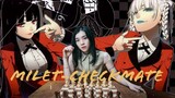 [milet-checkmate] Come and fall into Kakegurui with Mi