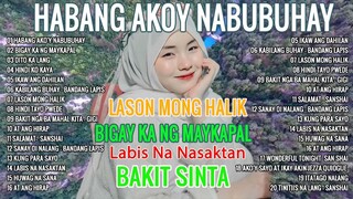 Habang Ako'y Nabubuhay  🌲 All Original Tagalog Love Songs 2023🌲PAMATAY PUSONG KAN