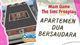 APARTEMEN DUA BERSAUDARA. GAME THE SIMS FREEPLAY