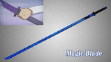 Kerajinan Tangan|DIY Senjata Anime "Magic Blade"