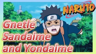 Gnetle Sandaime and Yondaime