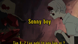 Sonny boy_Tập 8-2 Cậu nghĩ tớ nên làm gì ?