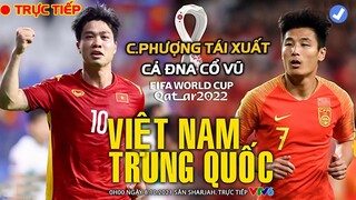 🔴TRỰC TIẾP BL: Việt Nam vs Trung Quốc: Số 10 Công Phượng Trở Lại Đội Hình, Cả ĐNA Cổ Vũ