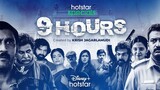 9 hours Season 1 Episode 1