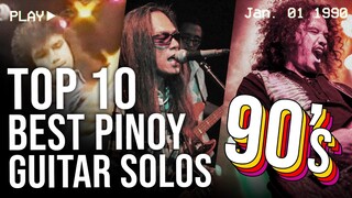 TOP 10 OPM GUITAR SOLOS para sa batang 90'S