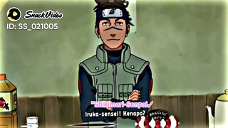 Iruka Sensei Selalu Ada Di Sisi Naruto, Ketika Naruto Sedang Kesepian😭