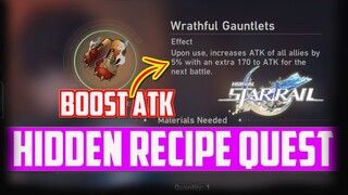 HIDDEN RECIPE QUEST WRATHFULL GAUNTLET - HONKAI STAR RAIL