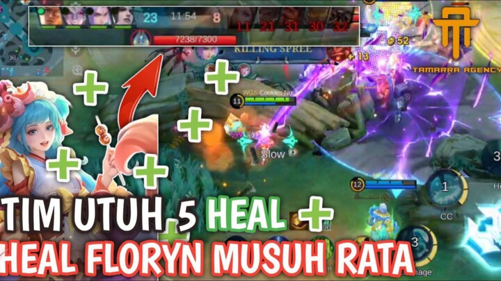 [TA] HERO HEALER YANG MASIH OP SEKARANG - GAMEPLAY FLORYN