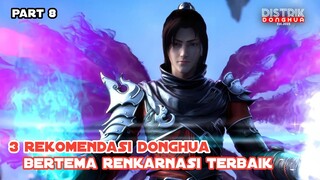 (Wajib Nonton) 3 Rekomendasi donghua bertema renkarnasi terbaik part 8