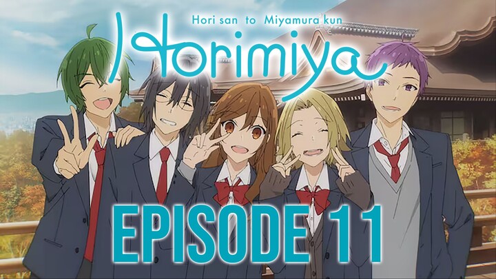 HORIMIYA Episode 11