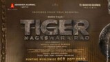 Tiger Nageswar Raw hindi dubbed full movie