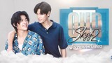 Our Skyy Season 2 ( Never Let Me Go ) Episode 2 Subtitle Indonesia