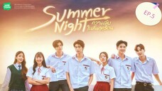 Summer Night EP.5