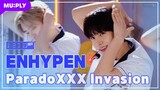 [LIVE] ENHYPEN - ParadoXXX Invasion | We're fighting the world with the engine backing us