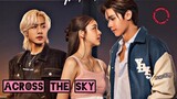[ENG SUB]   Across the Sky- THE SERIES- EP 4