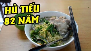 Hủ tiếu 82 năm truyền 3 đời, ăn từ trẻ đến lúc có cháu