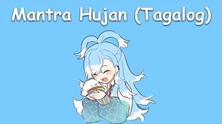 Kobo Kanaeru - Mantra Hujan (Tagalog Ver.)