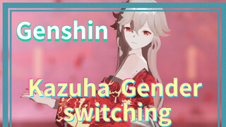 Kazuha Gender switching