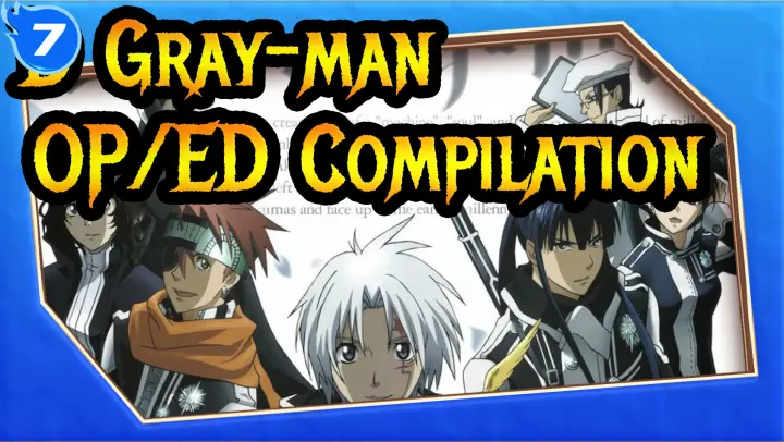 [D.Gray-man] OP/ED Compilation_7