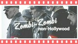 Zombi-Zombi non-Hollywood