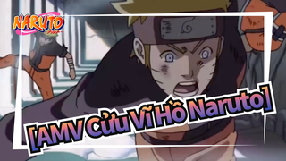 [AMV Cửu Vĩ Hồ Naruto] Video này dành riêng cho fan hâm mộ Naruto!