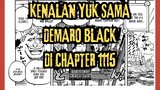 LEBIH KENAL DENGA DEMARO BLACK YANG MUNCUL DI CHAPTER 1115