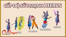 Cấp độ sức mạnh của BEERUS đã từng thể hiện