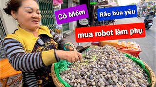 Cô Móm bỏ bùa yêu, mua robot phụ bán ốc | Ẩm thực Cha Rồng