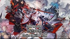 Ishi no sen - 意志の戦- Cuộc Chiến Ý Chí-Onmyoji-MAD