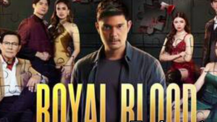 Royal Blood Episode 47