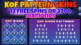 KOF PATTERN SKINS REVEALED | 12 FREE SPINS or 2700 DIAMONDS | MLBB