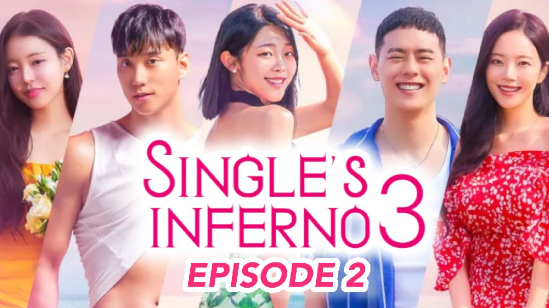 Single's Inferno 2: Episodio 2