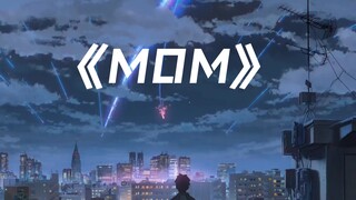 《MOM》窗外有千纸鹤/动漫卡点/母爱/爱情/梦汐 MXA 第四届MAD比赛－单人作品